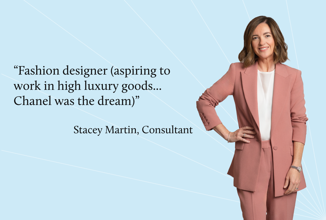 Stacey wanted to be a fashion designer when she grew up.